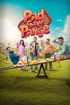 Pad Gaye Pange 2024 HD 720p DVD SCR Full Movie